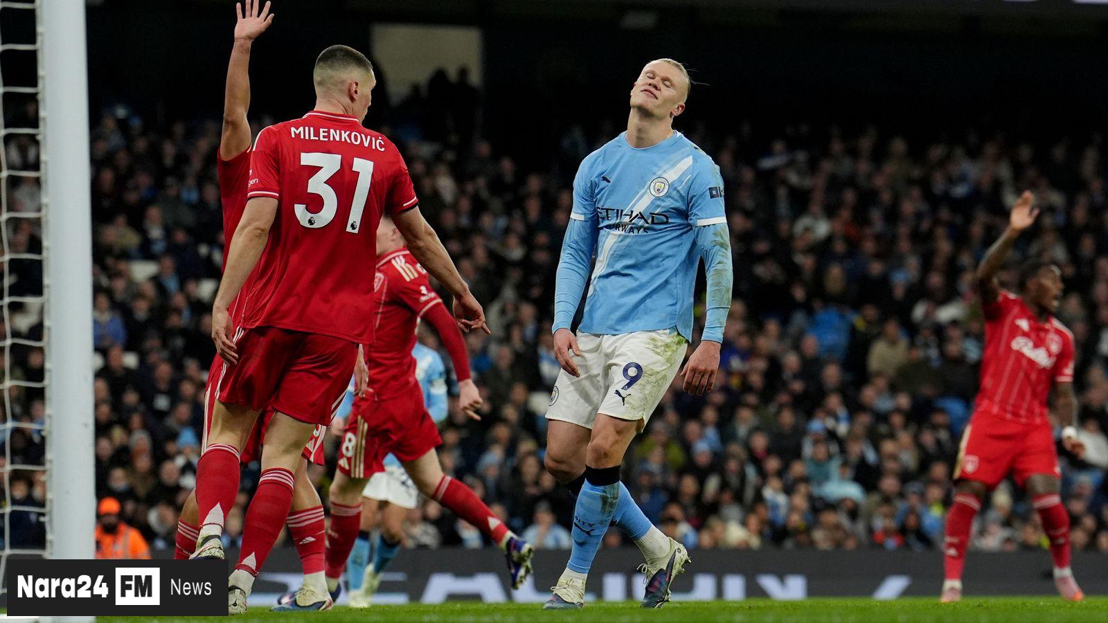 Manchester City Suffers Setback with 2-2 Draw Against Nottingham Forest