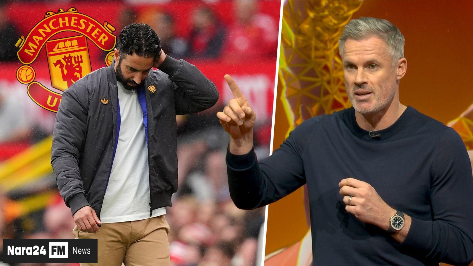 ** Jamie Carragher Calls for Manchester United to Part Ways with Ruben Amorim After Disastrous Tenure  

**