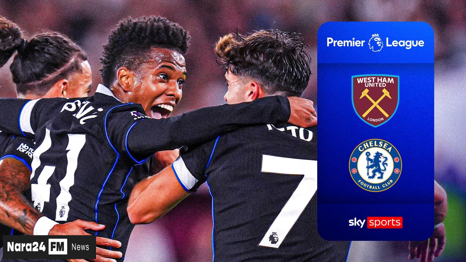Chelsea Thrashes West Ham 5-1 in Premier League Showdown